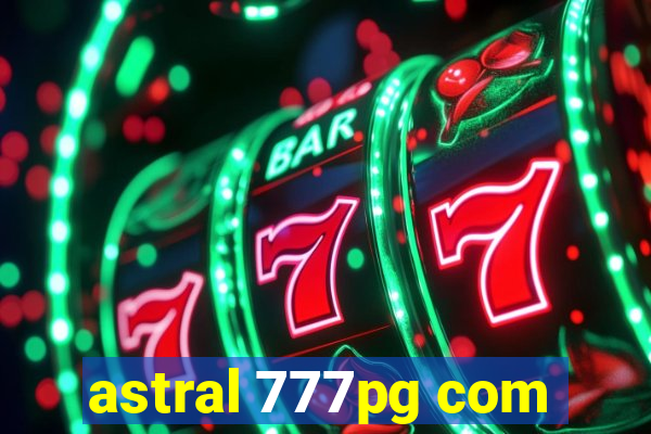 astral 777pg com
